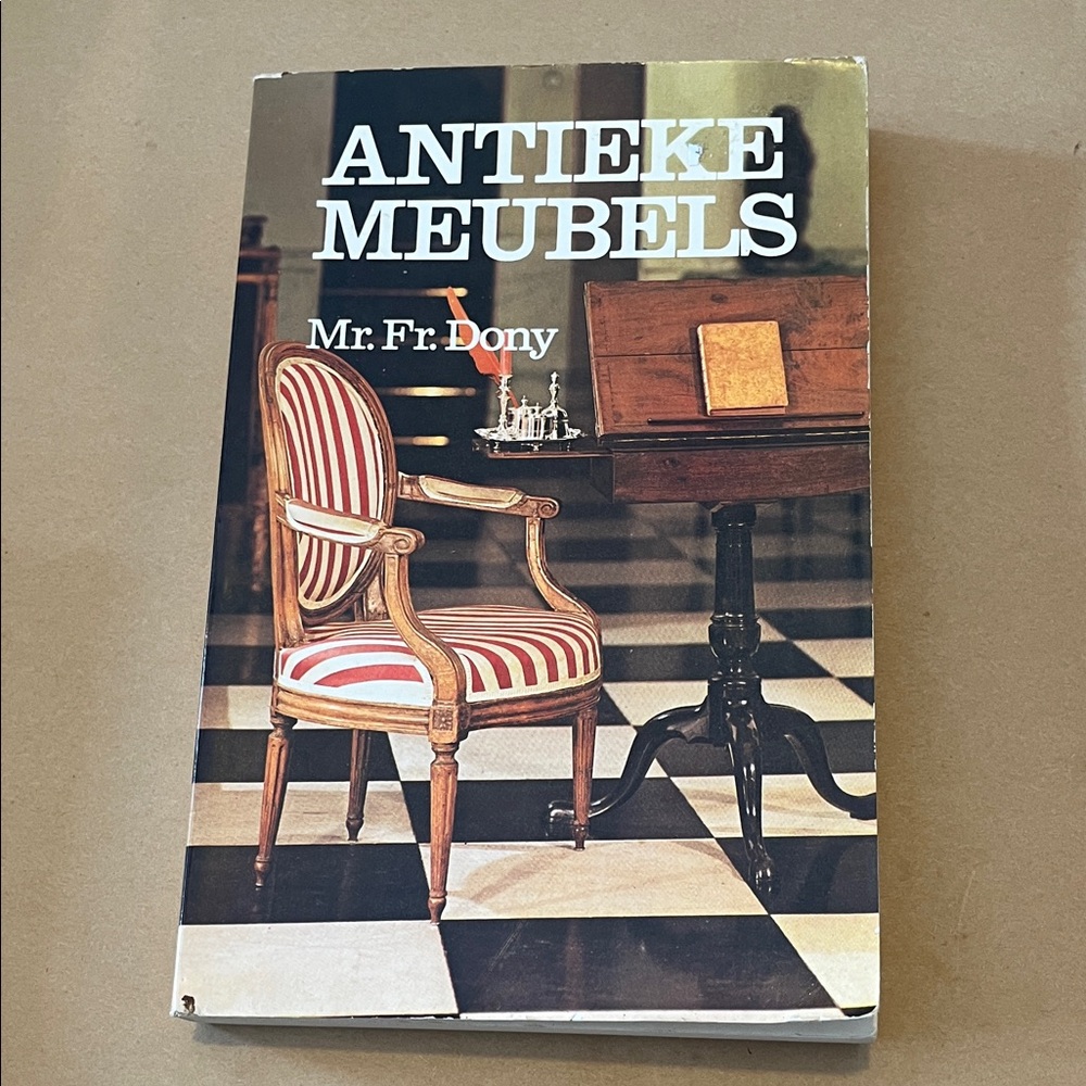 Antieke Meubels by Mr. Fr. Dony